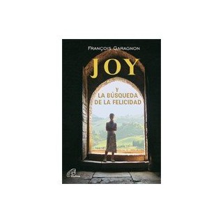 Joy Y La Búsqueda De La Felicidad (Primera edición)